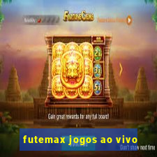 futemax jogos ao vivo